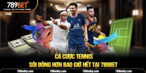 cá cược tennis 789bet